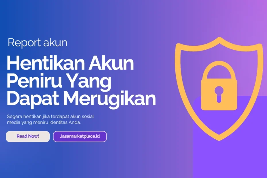 hentikan akun peniru sekarang