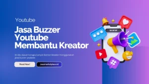 mengapa banyak konten kreator youtube menggunakan jasa buzzer