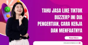 jasa like tiktok buzzer